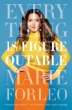 Everything Is Figureoutable | Marie Forleo, Penguin Books Ltd