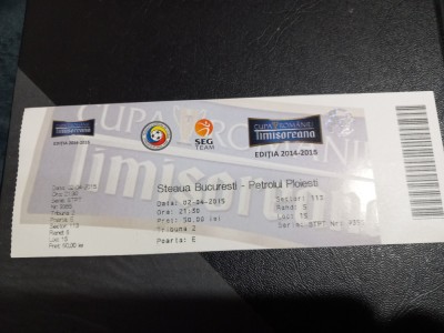 Bilet Steaua - Petrolul Ploiesti foto