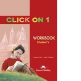 Click On 1 Workbook (Caietul elevului) - Virginia Evans, Neil OSullivan