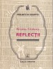 Nicolae Titulescu - Reflectii: Politica internationala si Diplomație, Carte Romana Brosata