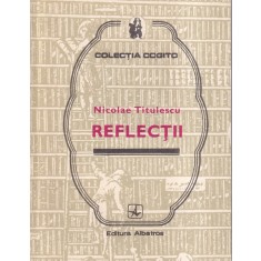 Nicolae Titulescu - Reflectii