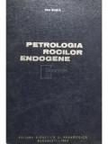 Dan Giusca - Petrologia rocilor endogene (editia 1963)