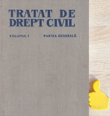 Tratat de drept civil, vol. 1 Partea generala Aurelian Ionascu, sublinieri foto
