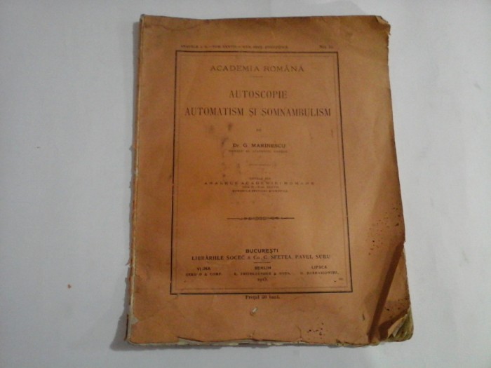 AUTOSCOPIE AUTOMATISM SI SOMNAMBULISM - Academia Romana - Bucuresti, 1915