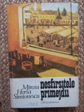 Mircea Horia Simionescu - Nesfarsitele primejdii