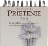 Prietenie. 365 de cugetari pentru fiecare zi - Helen Exley