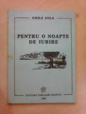 Pentru o noapte de iubire - EMILE ZOLA foto