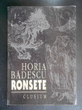 Horia Badescu - Ronsete (1995, cu autograful si dedicatia autorului)