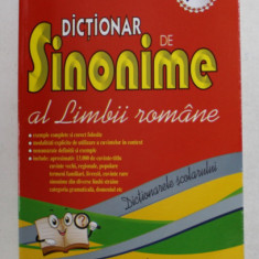 DICTIONAR DE SINONIME AL LIMBII ROMANE , DICTIONARELE SCOLARULUI de M. E. IACOBESCU , 2013