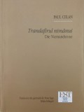 Trandafirul nimanui. Die Niemandsrose - Paul Celan (editie bilingva germana-romana)