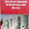 ZECE ANI DE TURBULENȚE &Icirc;N ISTORIA LUMII, 2001-2011 - EUGEN LUNGU