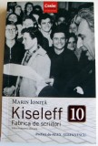 Kiseleff 10, Fabrica de scriitori - Marin Ionita, amintiri literare din anii 50