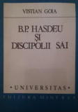 B . P . HASDEU SI DISCIPOLII SAI