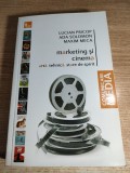 Marketing si cinema - Arta. Tehnica. Stare de spirit - Lucian Pricop; Ada Solomon; Maxim Meca (Editura Tritonic, 2012)