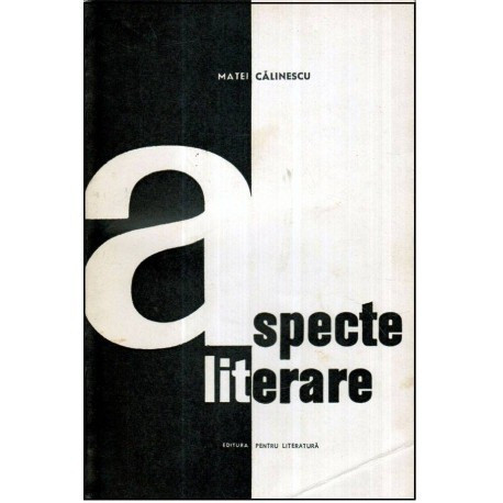 Matei Calinescu - Aspecte literare - 121704