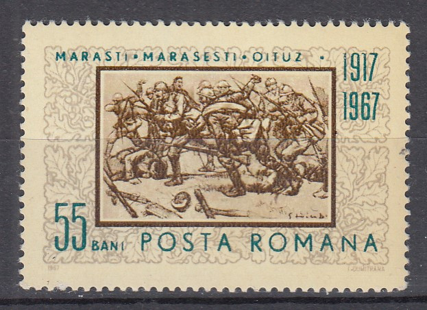 ROMANIA 1967 LP 652-50 DE ANI DE LA BATALIILE DE LA MARASTI MARASESTI OITUZ MNH