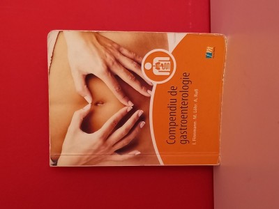 Compendiu de gastroenterologie - I. Finnmann, M.L&amp;ouml;hr (2016 ) foto