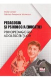 Pedagogia si psihologia educatiei - Condor Maria, Gabriela Antoaneta Vlasceanu