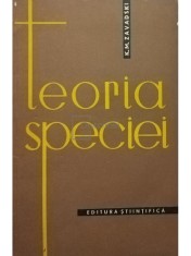 K. M. Zavadski - Teoria speciei (Editia: 1963) foto