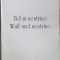 CONSTANTIN SEVERIN-ZID SI NEUTRINO/WALL&amp;NEUTRINO(1994/RO-ENG/DEDICATIE-AUTOGRAF)