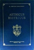 Nestor Vornicescu - Aethicus Histricus