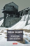 Povestiri din Kol&icirc;ma (Vol. II) - Hardcover - Varlam Şalamov - Polirom
