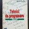 Tehnici de programare. Aplicații de laborator - Cornelia Ivașc, Mona Prună