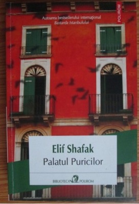 Palatul Puricilor - Elif Shafak foto