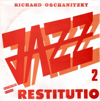Richard Oschanitzky - Jazz Restitutio 2 (Vinyl) foto