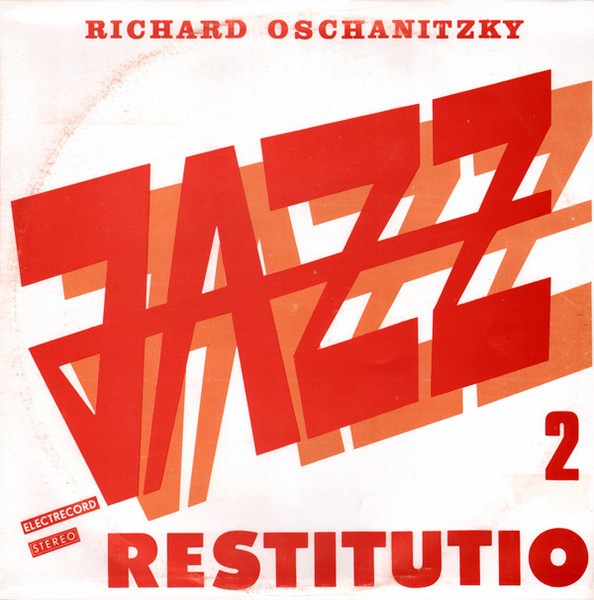 Richard Oschanitzky - Jazz Restitutio 2 (Vinyl)
