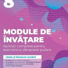 Module de invatare - Limba si literatura romana Pregatire pentru evaluarea nationala