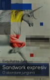 Sandwork expresiv. O abordare jungiana - 2013 - Eva Pattis Zoja ($R237), Herald