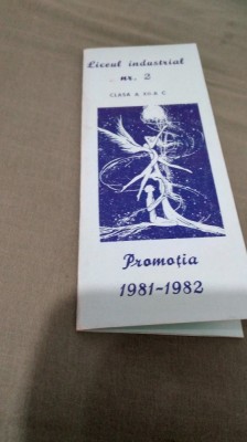 INVITATIE AMINTIRE ABSOLVENTII LICEULUI INDUSTRIAL NR.2 DEVA XII C 1981-1982 foto