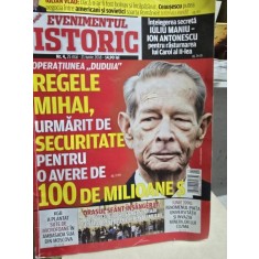 Revista Evenimentul Istoric Nr. 4, 25 Mai - 21 Iunie 2018