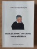 Mircea Radu Iacoban Dramaturgul- Constantin Cublesan