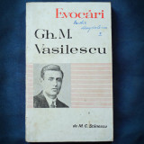 EVOCARI - GH. M. VASILESCU - DE M. C. STANESCU