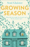 Growing Season | Seni Glaister, Harpercollins Publishers