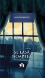 Cumpara ieftin Se lasă noaptea