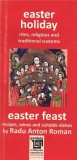 Easter holiday. Easter feast | Radu Anton Roman, Paideia