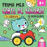 Prima mea carte de colorat. In calatorie. Carte cu autocolante - Editura Litera