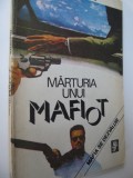 Marturia unui mafiot - Om de onoare - O marturie rascolitoare dinauntrul Mafiei