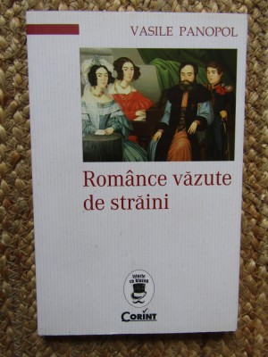 Romance vazute de Straini - Vasile Panopol, 2016 foto