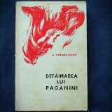 Cumpara ieftin DEFAIMAREA LUI PAGANINI - A. VINOGRADOV