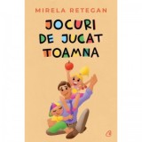 Jocuri de Jucat Toamna - Mirela Retegan