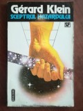 Sceptrul hazardului- Gerard Klein, Nemira