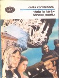 Duiliu Zamfirescu - Tanase Scatiu (1987, Editura Minerva BPT) | Carte Romaneasca | Necartonata