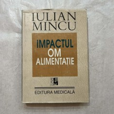 Iulian Mincu - Impactul om - alimentatie