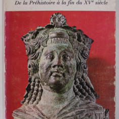 L 'HISTOIRE DE L 'ALSACE , DE LA PREHISTOIRE A LA FIN DU XV e SIECLE par PHILIPPE DOLLINGER , 1981