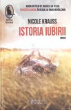 Istoria Iubirii - Nicole Krauss, Humanitas Fiction, 2017, Raftul Denisei, Romana, Paperback