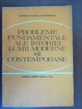 Probleme fundamentale ale istoriei lumii moderne si contemporane. Manual pentru clasa a XII-a
